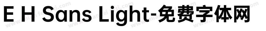 E H Sans Light字体转换